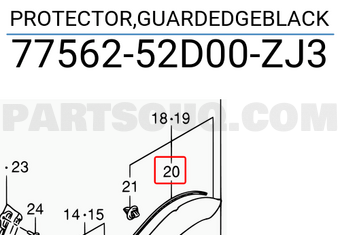 Suzuki 7756252D00ZJ3 PROTECTOR,GUARDEDGEBLACK