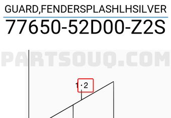 Suzuki 7765052D00Z2S GUARD,FENDERSPLASHLHSILVER