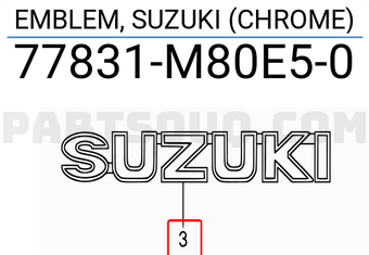 Suzuki 77831M80E50 EMBLEM, SUZUKI (CHROME)