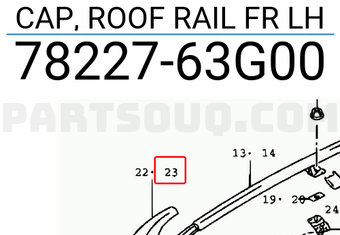 Suzuki 7822763G00 CAP, ROOF RAIL FR LH