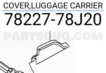 Suzuki 7822778J20 COVER,LUGGAGE CARRIER