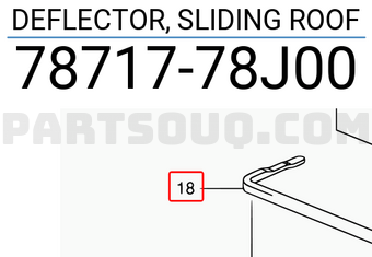 Suzuki 7871778J00 DEFLECTOR, SLIDING ROOF