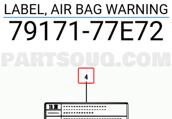 Suzuki 7917177E72 LABEL, AIR BAG WARNING