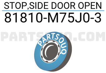 Suzuki 81810M75J03 STOP,SIDE DOOR OPEN