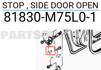 Suzuki 81830M75L01 STOP , SIDE DOOR OPEN