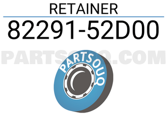 Suzuki 8229152D00 RETAINER