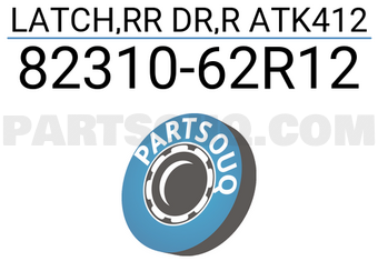 Suzuki 8231062R12 LATCH,RR DR,R ATK412