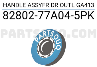 Suzuki 8280277A045PK HANDLE ASSYFR DR OUTL GA413