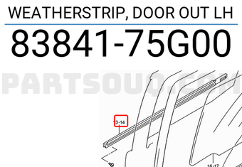 Suzuki 8384175G00 WEATHERSTRIP, DOOR OUT LH