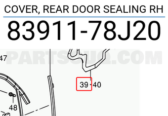 Suzuki 8391178J20 COVER, REAR DOOR SEALING RH