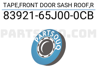Suzuki 8392165J000CB TAPE,FRONT DOOR SASH ROOF,R