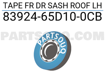 Suzuki 8392465D100CB TAPE FR DR SASH ROOF LH