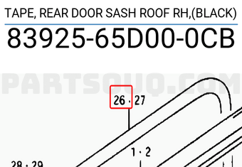Suzuki 8392565D000CB TAPE, REAR DOOR SASH ROOF RH,(BLACK)