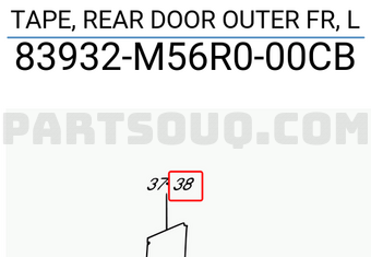 Suzuki 83932M56R000CB TAPE, REAR DOOR OUTER FR, L