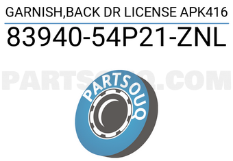 Suzuki 8394054P21ZNL GARNISH,BACK DR LICENSE APK416