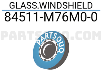 Suzuki 84511M76M00 GLASS,WINDSHIELD