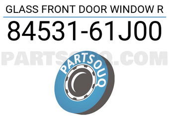 Suzuki 8453161J00 GLASS FRONT DOOR WINDOW R