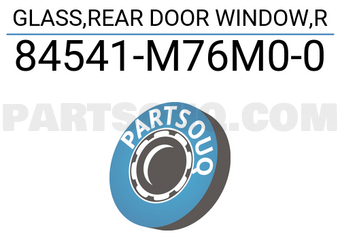Suzuki 84541M76M00 GLASS,REAR DOOR WINDOW,R
