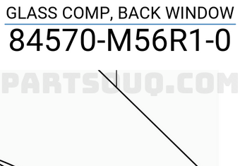 Suzuki 84570M56R10 GLASS COMP, BACK WINDOW