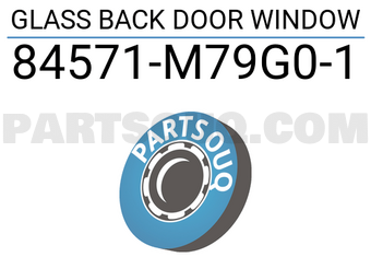 Suzuki 84571M79G01 GLASS BACK DOOR WINDOW
