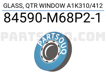 Suzuki 84590M68P21 GLASS, QTR WINDOW A1K310/412