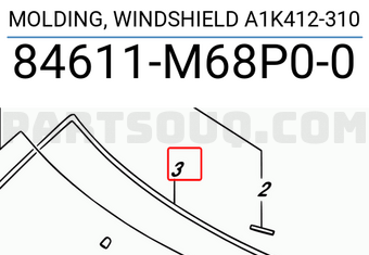 Suzuki 84611M68P00 MOLDING, WINDSHIELD A1K412-310