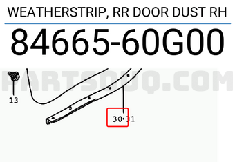 Suzuki 8466560G00 WEATHERSTRIP, RR DOOR DUST RH