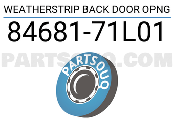 Suzuki 8468171L01 WEATHERSTRIP BACK DOOR OPNG
