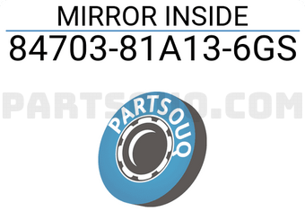 Suzuki 8470381A136GS MIRROR INSIDE