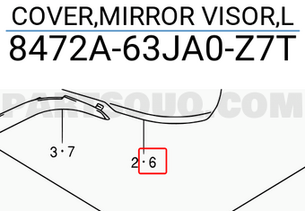 Suzuki 8472A63JA0Z7T COVER,MIRROR VISOR,L