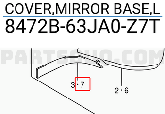 Suzuki 8472B63JA0Z7T COVER,MIRROR BASE,L