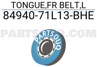 Suzuki 8494071L13BHE TONGUE,FR BELT,L