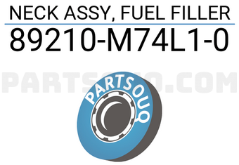 Suzuki 89210M74L10 NECK ASSY, FUEL FILLER