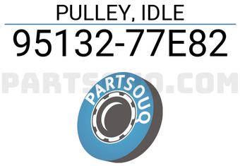 Suzuki 9513277E82 PULLEY, IDLE