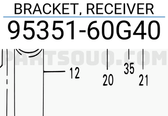 Suzuki 9535160G40 BRACKET, RECEIVER
