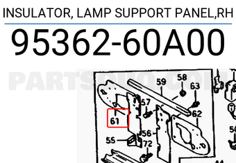 Suzuki 9536260A00 INSULATOR, LAMP SUPPORT PANEL,RH
