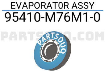 Suzuki 95410M76M10 EVAPORAT0R ASSY