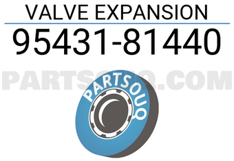 Suzuki 9543181440 VALVE EXPANSION