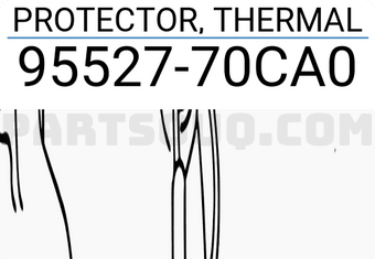 Suzuki 9552770CA0 PROTECTOR, THERMAL