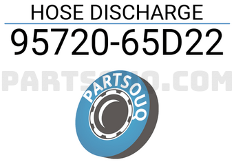 Suzuki 9572065D22 HOSE DISCHARGE