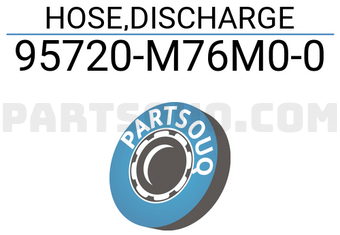 Suzuki 95720M76M00 HOSE,DISCHARGE