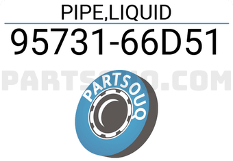 Suzuki 9573166D51 PIPE,LIQUID