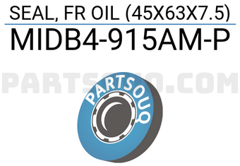 Suzuki MIDB4915amp SEAL, FR OIL (45X63X7.5)