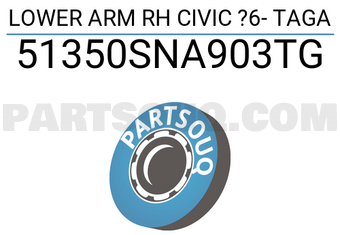 TAGA 51350SNA903TG LOWER ARM RH CIVIC ?6- TAGA