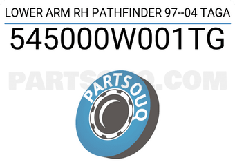 TAGA 545000W001TG LOWER ARM RH PATHFINDER 97--04 TAGA