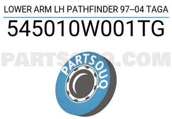 TAGA 545010W001TG LOWER ARM LH PATHFINDER 97--04 TAGA