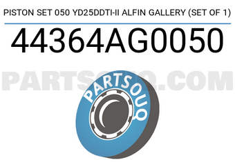TEIKIN 44364AG0050 PISTON SET 050 YD25DDTI-II ALFIN GALLERY (SET OF 1)