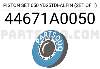 TEIKIN 44671A0050 PISTON SET 050 YD25TDI-ALFIN (SET OF 1)
