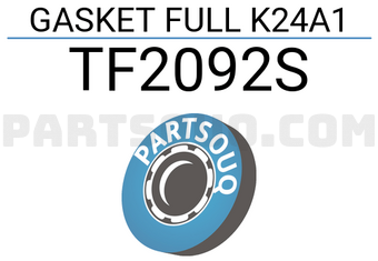 TEIKIN TF2092S GASKET FULL K24A1