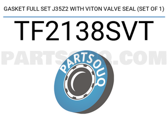 TEIKIN TF2138SVT GASKET FULL SET J35Z2 WITH VITON VALVE SEAL (SET OF 1)
